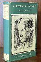 Virginia Woolf: A Biography：Virginia Stephen, 1882-1912; Mrs Woolf, 1912-1941