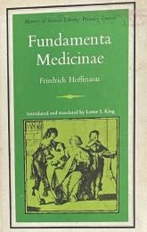 Fundamenta Medicinae(History of Science Library: Primary Sources)