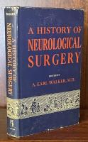 A History of Neurological Surgery