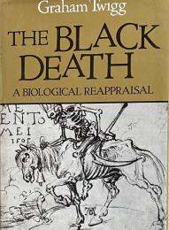 The Black Death: A Biological Reappraisal
