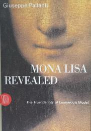 Mona Lisa Revealed: The True Identity of Leonardo's Model