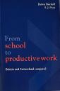 From School to Productive Work:Britain and Switzerland compared