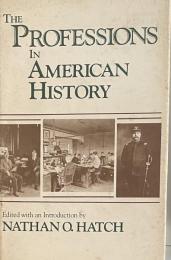 The Professions in American History