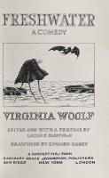 Freshwater: A Comedy. Drawings by Edward Gorey
