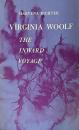 Virginia Woolf: The Inward Voyage  