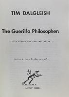 The Guerilla Philosopher: Colin Wilson and Existentialism (Colin Wilson Studies, No. 5)