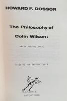 The Philosophy of Colin Wilson: Three Perspectives (Colin Wilson Studies, No. 9)