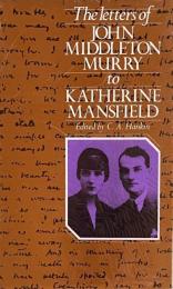 The Letters of John Middleton Murry to Katherine Mansfield