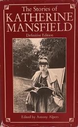 The Stories of Katherine Mansfield: Definitive Edition