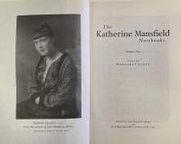 The Katherine Mansfield Notebooks. Complete in Two Volumes