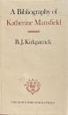 A Bibliography of Katherine Mansfield