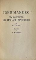 John Manjiro: The Castaway – His Life and Adventures