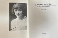 Katherine Mansfield: The Woman and the Writer