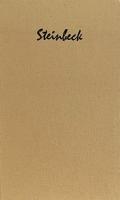 John Steinbeck: A Bibliographical Catalogue of the Adrian H. Goldstone Collection