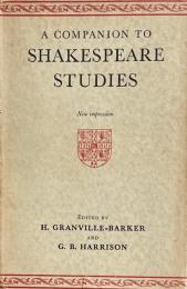 A Companion to Shakespeare Studies