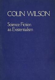 Science Fiction as Existentialism