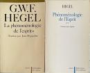 La Phénoménologie de l'Esprit. Tome I & II