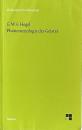 Phänomenologie des Geistes (Philosophische Bibliothek, Band 414)