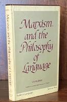 Marxism and the Philosophy of Language (Studies in Language)