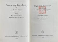 Bruno Liebrucks: Sprache und Bewußtsein. Band 3: Wege zum Bewußtsein im Raum von Kant, Hegel und Marx

