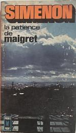 La patience de Maigret
