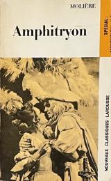 Molière : Amphitryon, comédie (Nouveaux Classiques Larousse)