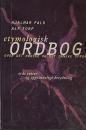 Etymologisk ordbog over det norske og det danske sprog