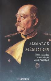 Bismarck, Mémoires