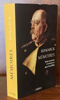 Bismarck, Mémoires