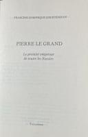 Pierre le Grand, le premier empereur de toutes les Russies