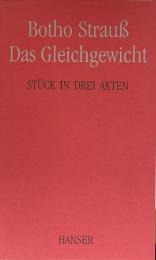 Das Gleichgewicht: Stück in drei Akten
