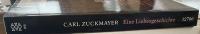 Carl Zuckmayer. Gesammelte Werke in Einzelbänden: Eine Liebesgeschichte. Erzählungen 1931–1938