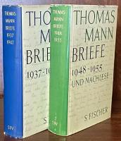 Thomas Mann. Briefe 1937–1947; Briefe 1948–1955 und Nachlese. Two Volumes Set.
