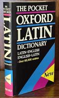 The Pocket Oxford Latin Dictionary: Latin–English, English–Latin