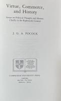 Virtue, Commerce, and History: Essays on Political Thought and History, Chiefly in the Eighteenth Century (Ideas in context)