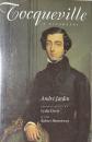 Tocqueville: A Biography
