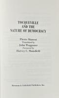 Tocqueville and the Nature of Democracy