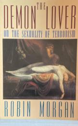 The Demon Lover: On the Sexuality of Terrorism
