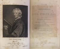 Diary and Correspondence of John Evelyn, F.R.S. In Four Volumes