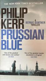 Prussian Blue (A Bernie Gunther Thriller)