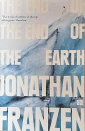 The End of the End of the Earth: Essays