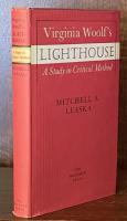 Virginia Woolf's Lighthouse: A Study in Critical Method