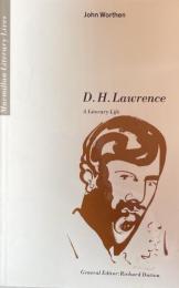 D.H.Lawrence: A Literary Life