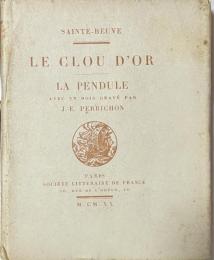 Le Clou d’Or; La Pendule