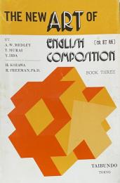 The New Art of English Composition 　Book Three 改訂版