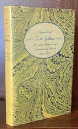 To the Lighthouse: The Original Holograph Draft