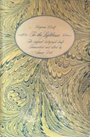 To the Lighthouse: The Original Holograph Draft