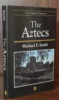 Aztecs (Peoples of America)