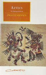 Aztecs; An Interpretation