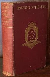 The Tragedies of the Medici